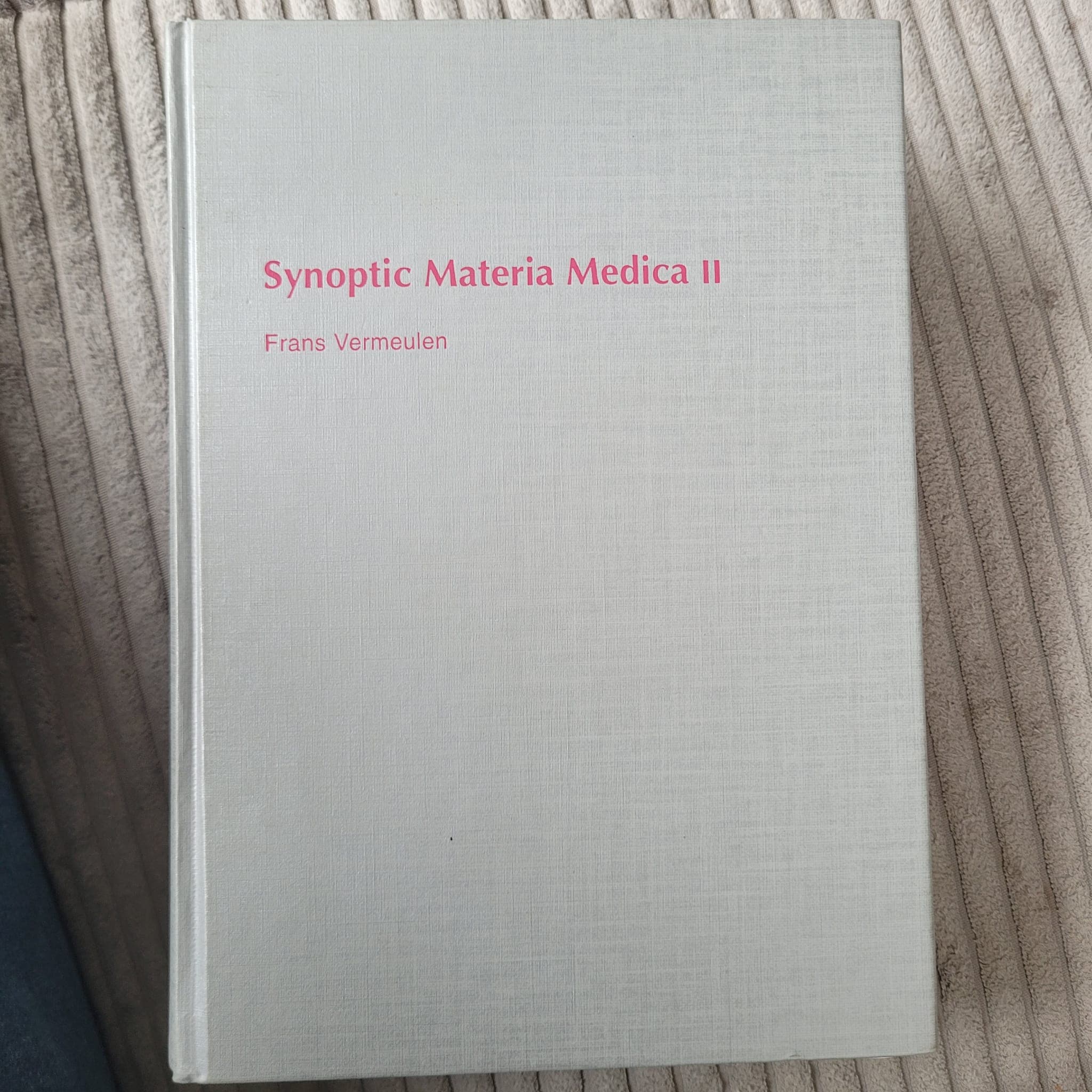 Synoptic Materia Medica II