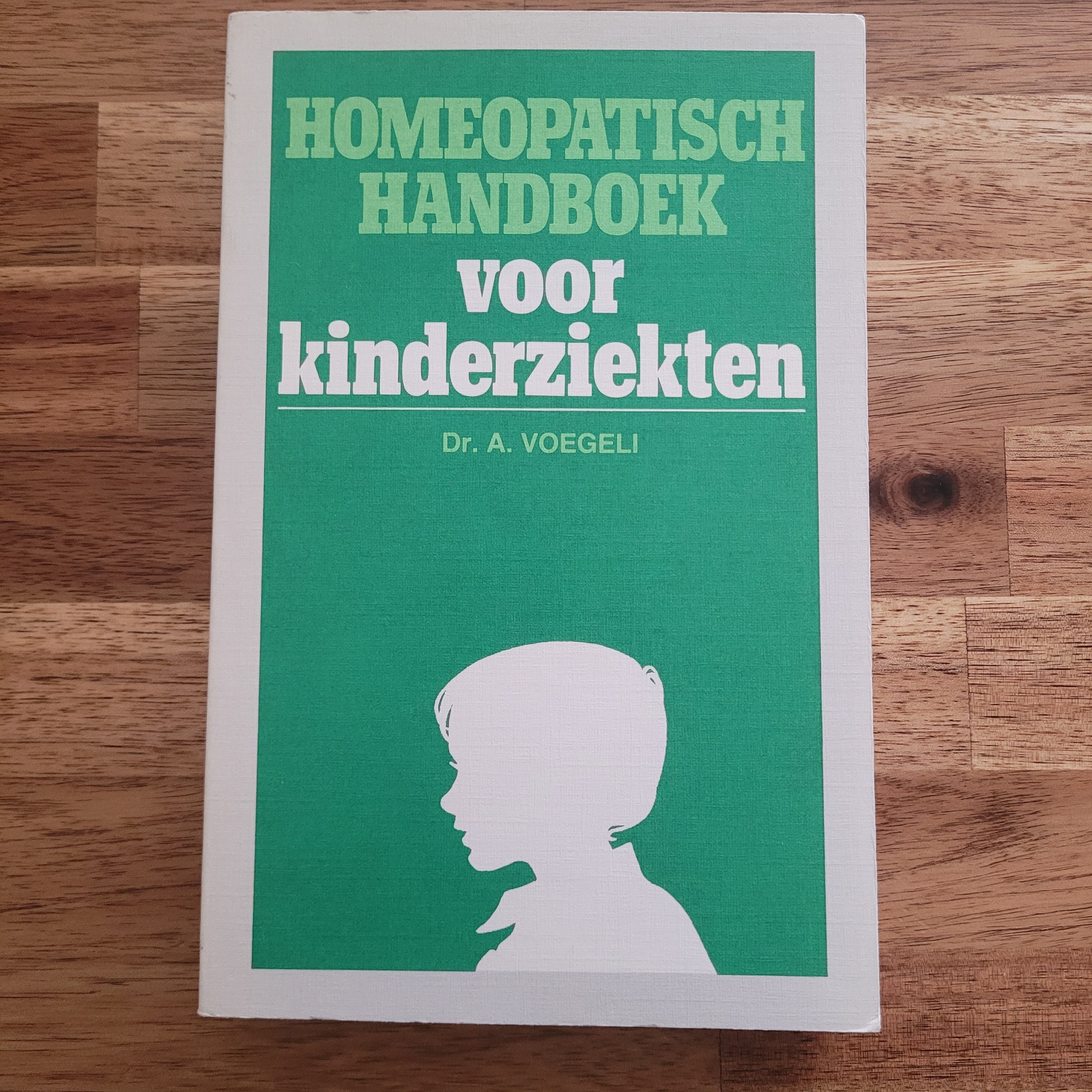 Homeopatisch handboek voor kinderziekten